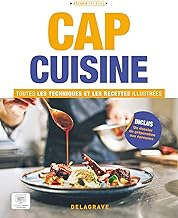 CAP cuisine: Toutes les techniques et recettes illustrées