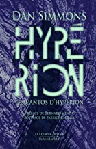 Les Cantos d'Hypérion - Hypérion, tome 1, édition collector