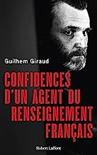 Confidences d'un agent du renseignement français