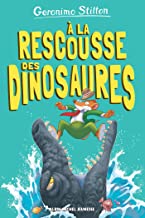 A la rescousse des dinosaures ! - tome 8: Sur l'île des derniers dinosaures - tome 8