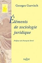 Eléments de sociologie juridique: Réimpression de l'édition de 1940