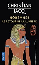 Horemheb, le retour de la lumiÃ¨re