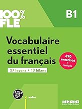 Vocabulaire essentiel du français B1: Übungsbuch mit didierfle.app