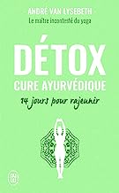 Détox: Cure ayurvédique - 14 jours pour rajeunir