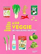 Asie veggie: Les meilleures recettes