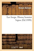 Les loups. homo homini lupus