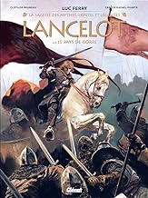 Lancelot - Tome 02: Le Pays de Gorre