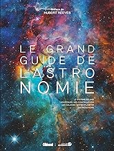 Le Grand guide de l'Astronomie 8e ED