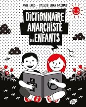 Dictionnaire anarchiste des enfants