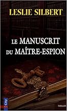 Le manuscrit du maître-espion