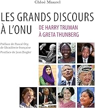 Les grands discours à l’ONU: De Harry Truman à Greta Thunberg
