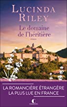 Le domaine de l’héritière: La romancière étrangère la plus lue en France