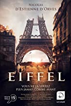 Eiffel: Vous ne la verrez plus jamais comme avant