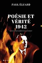 Poésie et Vérité 1942: Suivi d'une monographie par Louis Parrot - Édition en grands caractères