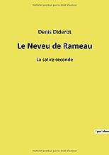Le Neveu de Rameau: La satire seconde