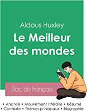 Réussir son Bac de français 2023 : Analyse du Meilleur des mondes d'Aldous Huxley