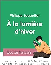 Réussir son Bac de français 2023 : Analyse du recueil À la lumière d'hiver de Philippe Jaccottet