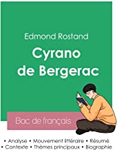 Réussir son Bac de français 2023 : Analyse de Cyrano de Bergerac d'Edmond Rostand