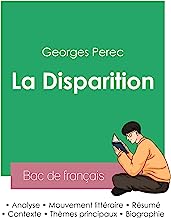 Réussir son Bac de français 2023 : Analyse de La Disparition de Georges Perec