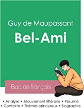 Réussir son Bac de français 2023 : Analyse de Bel-Ami de Maupassant