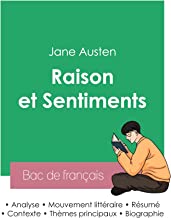 Réussir son Bac de français 2023 : Analyse du roman Raison et Sentiments de Jane Austen