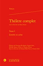 Theatre Complet: L'entree En Scene: L'entrée en scène: Tome I