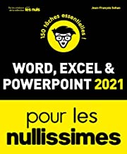 Word, Excel & PowerPoint 2022 pour les Nullissimes