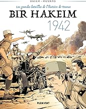 Bir Hakeim, 1942: Tome 1, Les grandes batailles de l'histoire de France
