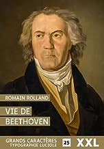 Vie de Beethoven: Format XXL, édition accessible pour les malvoyants