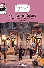 For Love and Dollars