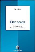Être coach: De la recherche de la performance à l'éveil