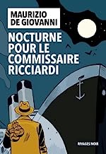 Nocturne pour le commissaire Ricciardi