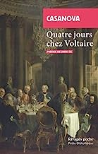 Trois jours chez Voltaire