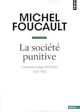 La société punitive: Cours au Collège de France (1972-1973)