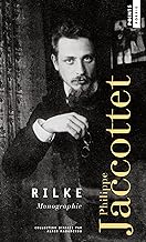 Rilke - Monographie. (Réédition): (Réédition)