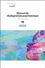 Manuel de réadaptation psychiatrique, 3e édition