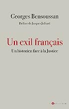 Un Exil Français - un Historien Face a la Justice 2015-2020: Un historien face à la Justice 2015-2020