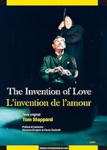 The Invention of Love / L'invention de l'amour