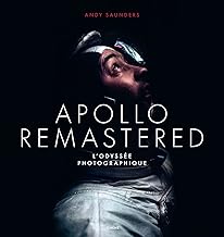 Apollo Remastered: L'odyssée photographique