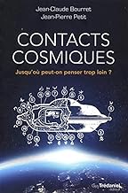 Contacts cosmiques : Jusqu'où peut-on penser trop loin ?