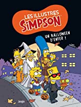Les illustres Simpson - Tome 3 Un Halloween d'enfer