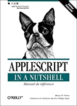 AppleScript In A Nutshell (édition française)