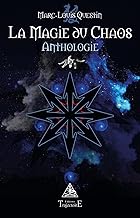 La magie du chaos - Anthologie