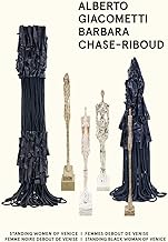Barbara Chase-Riboud / Alberto Giacometti - Standing Women o