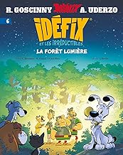 Idéfix et les Irréductibles Tome 6 - La forêt lumière