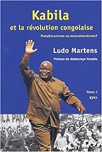 Kabila et la révolution congolaise: panafricanisme ou néocolonialisme ?