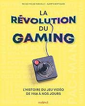 La révolution du gaming: L'histoire du jeu vidéo de 1958 à nos jours