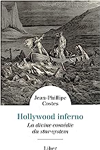 Hollywood Inferno : La divine comédie du star-system
