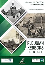 Pleubian-Kerbors Histoires: Le Trégor Naguère