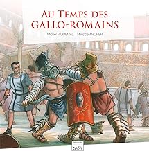 Au temps des Gallo-Romains
